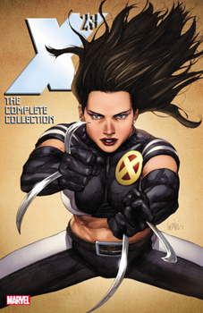 X-23: The Complete Collection, Vol. 2 - Book  of the X-23 (2010) (Collected Editions)