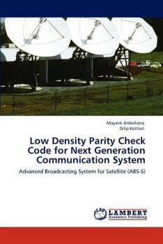 Paperback Low Density Parity Check Code for Next Generation Communication System Book