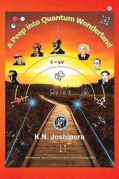 Paperback A Peep into Quantum Wonderland Book