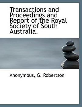 Paperback Transactions and Proceedings and Report of the Royal Society of South Australia. Book