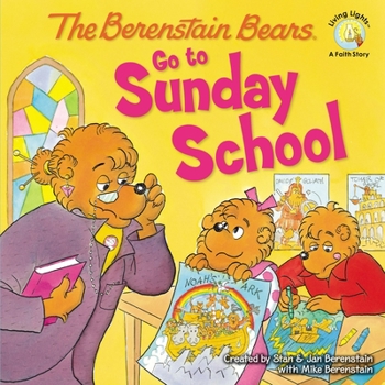 Paperback The Berenstain Bears Go to Sunday School Book
