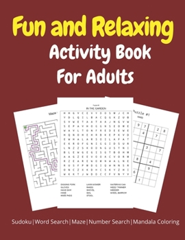 Paperback Fun and Relaxing Activity Book for Adults: Sudoku, Word Search, Maze, Number Search, Mandala Coloring Book