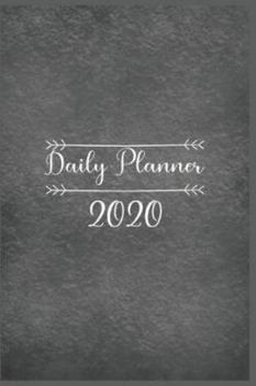 Paperback Daily Planner 2020: daily planner with to do list for organization - daily planner with hourly schedule - daily planner with time slots - Book