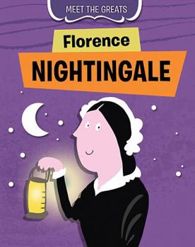 Florence Nightingale - Book  of the Meet the Greats