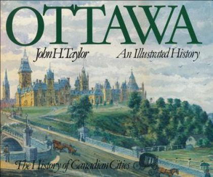 Paperback Ottawa: An Illustrated History Book