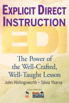 Paperback Explicit Direct Instruction (Edi): The Power of the Well-Crafted, Well-Taught Lesson Book