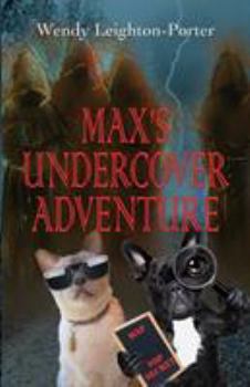 Paperback Max's Undercover Adventure Book