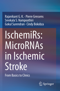 Paperback Ischemirs: Micrornas in Ischemic Stroke: From Basics to Clinics Book