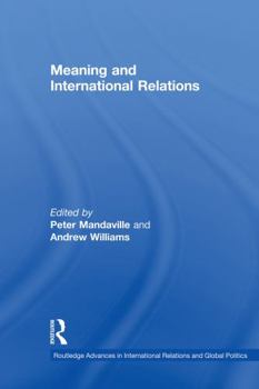 Paperback Meaning and International Relations Book