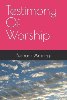 Paperback Testimony Of Worship Book