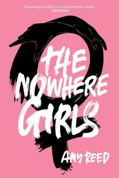 Paperback The Nowhere Girls Book