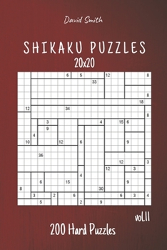 Paperback Shikaku Puzzles - 200 Hard Puzzles 20x20 vol.11 Book