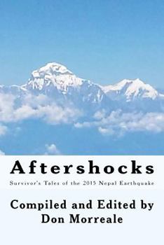 Paperback Aftershocks: Survivor's Tales of the 2015 Nepal Earthquake Book