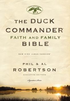 Hardcover Duck Commander Faith and Family Bible-NKJV Book