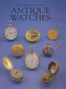 Hardcover The Camerer Cuss Book of Antique Watches Book