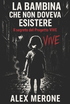Paperback La bambina che non doveva esistere [Italian] Book