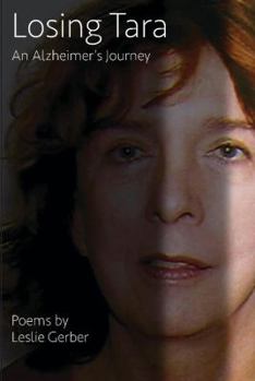 Perfect Paperback Losing Tara: An Alzheimer's Journey Book