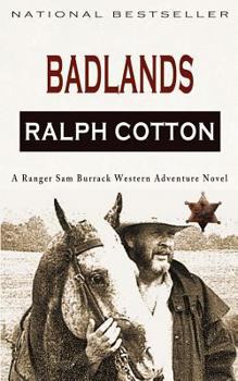The Badlands (Big Iron Series , No 2) - Book #2 of the Ranger