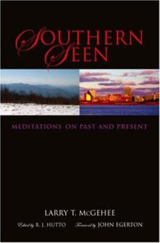 Paperback Southern Seen: Meditations on Past and Present Book