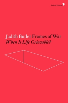 Paperback Frames of War: When Is Life Grievable? Book