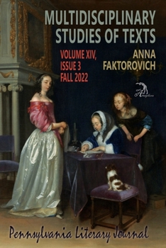 Paperback Multidisciplinary Studies of Texts: Volume XIV, Issue 3: Fall 2022 Book
