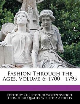 Fashion Through the Ages : 1700 - 1795