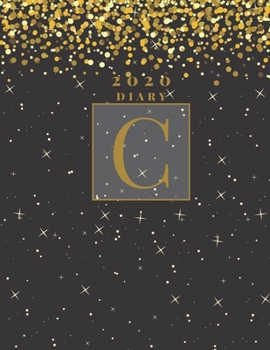 Personalised 2020 Diary Week To View Planner: A4 Gold Letter C (Gold Stars And Glitter) Organiser And Planner For The Year Ahead, School, Business, Office, Work, University