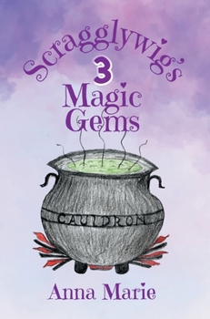 Hardcover Scragglywig's 3 Magic Gems Book
