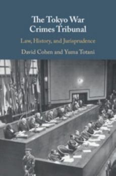 Hardcover The Tokyo War Crimes Tribunal Book
