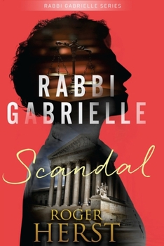 Paperback Scandal (The Rabbi Gabrielle Series - Book 1) Book
