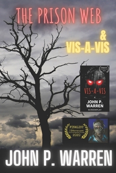 Paperback The Prison Web & Vis A Vis: 2 Finalist Short Horror Screenplays from 13Horror.com Book