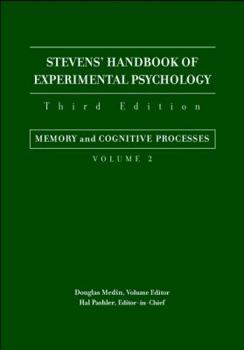 Hardcover Stevens' Handbook of Experimental Psychology, Memory and Cognitive Processes Book