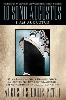 IO Sono Augustus: I Am Augustus