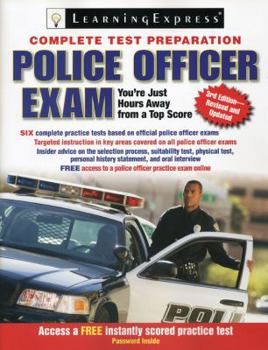 Paperback Police Officer Exam: The Complete Preparation Guide [With Free Access Practice Text Code] Book