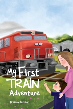 Paperback My First Train Adventure Book
