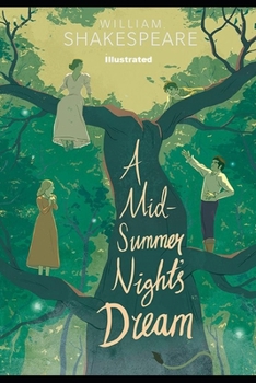 Paperback A Midsummer Night's Dream Illustrated Book