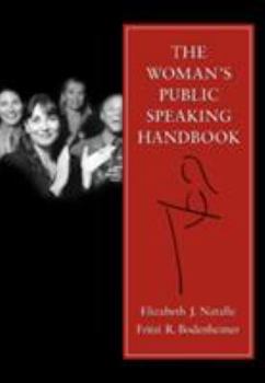 Paperback The Woman's Public Speaking Handbook Book
