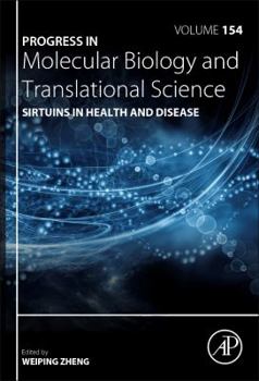 Hardcover Sirtuins in Health and Disease: Volume 154 Book