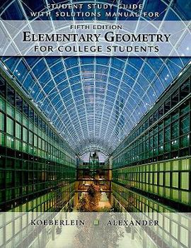 Paperback Elementary Geometry for College Students Study Guide with Solutions Manual Book