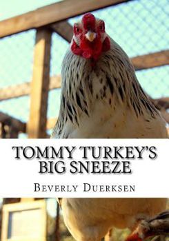 Paperback Tommy Turkey's Big Sneeze Book