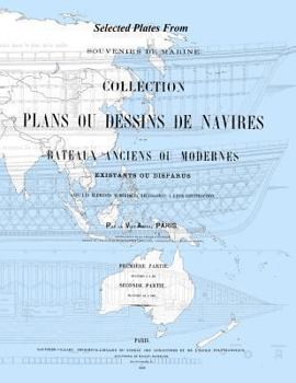 Paperback Selected Plates from Souvenirs de Marine: Ship Plans by Vice-Admiral Francois-Edmond Paris Book