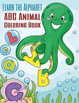 Paperback Learn the Alphabet - ABC Animal Coloring Book