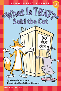 Paperback What Is That? Said the Cat (Scholastic Reader, Level 1) Book