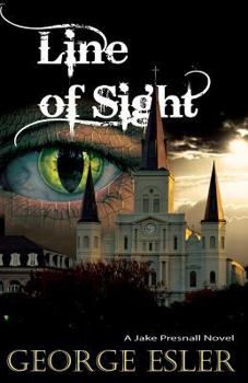 Paperback Line of Sight: A Jake Presnall Novel Book