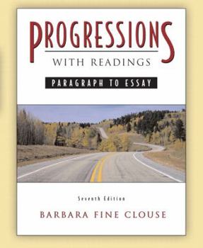 Paperback Progressions, with Readings: Paragraph to Essay Book