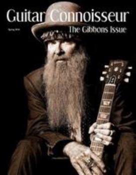 Paperback Guitar Connoisseur - The Gibbons Issue - Spring 2016 Book