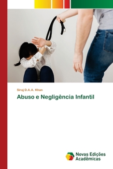 Paperback Abuso e Negligência Infantil [Portuguese] Book