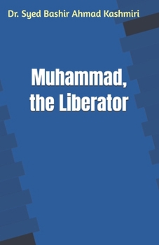 Paperback Muhammad, the Liberator Book