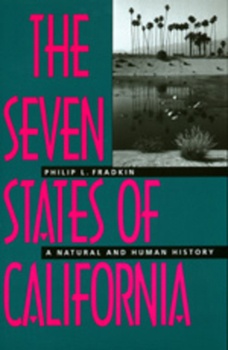 Paperback The Seven States of California: A Natural and Human History Book