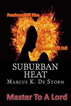 Paperback Suburban Heat: Master To A Lord Book